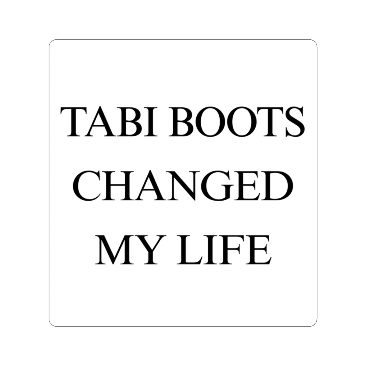 TABI BOOTS CHANGED MY LIFE
